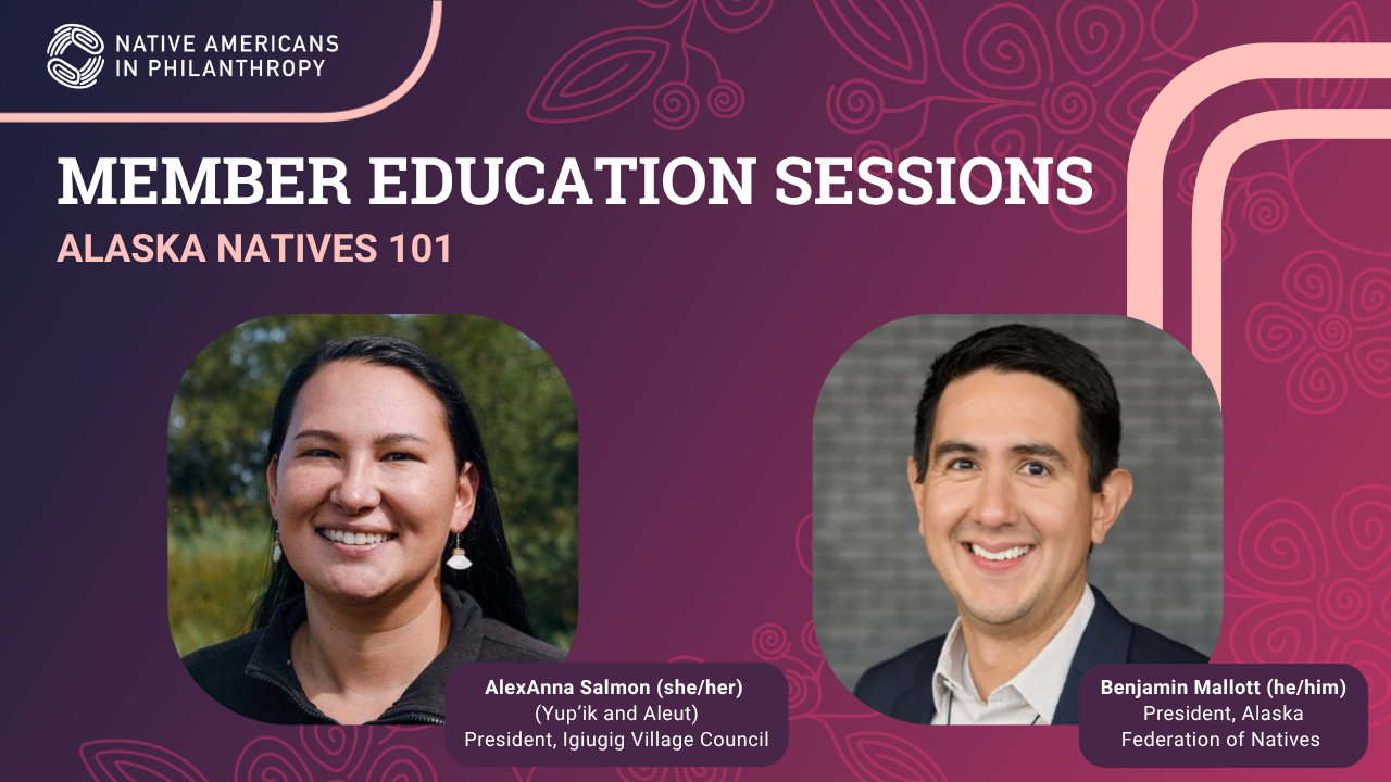 Member Education Sessions: Alaska Natives 101 thumbnail