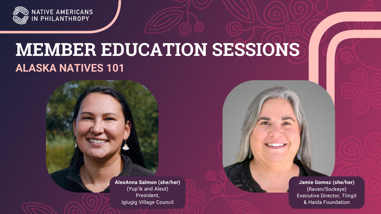 Member Education Sessions: Alaska Natives 101 thumbnail